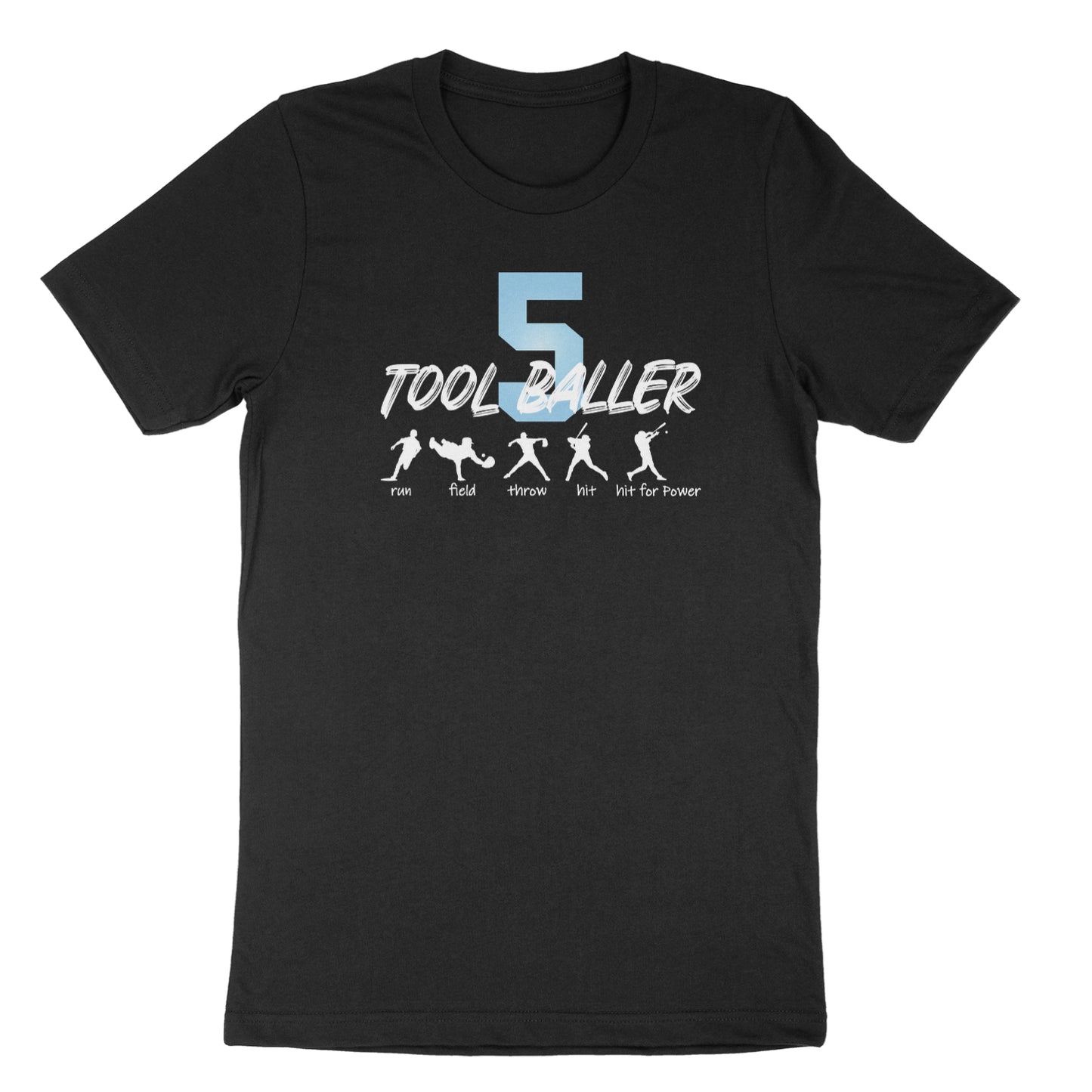 "5 Tool Baller" Tee