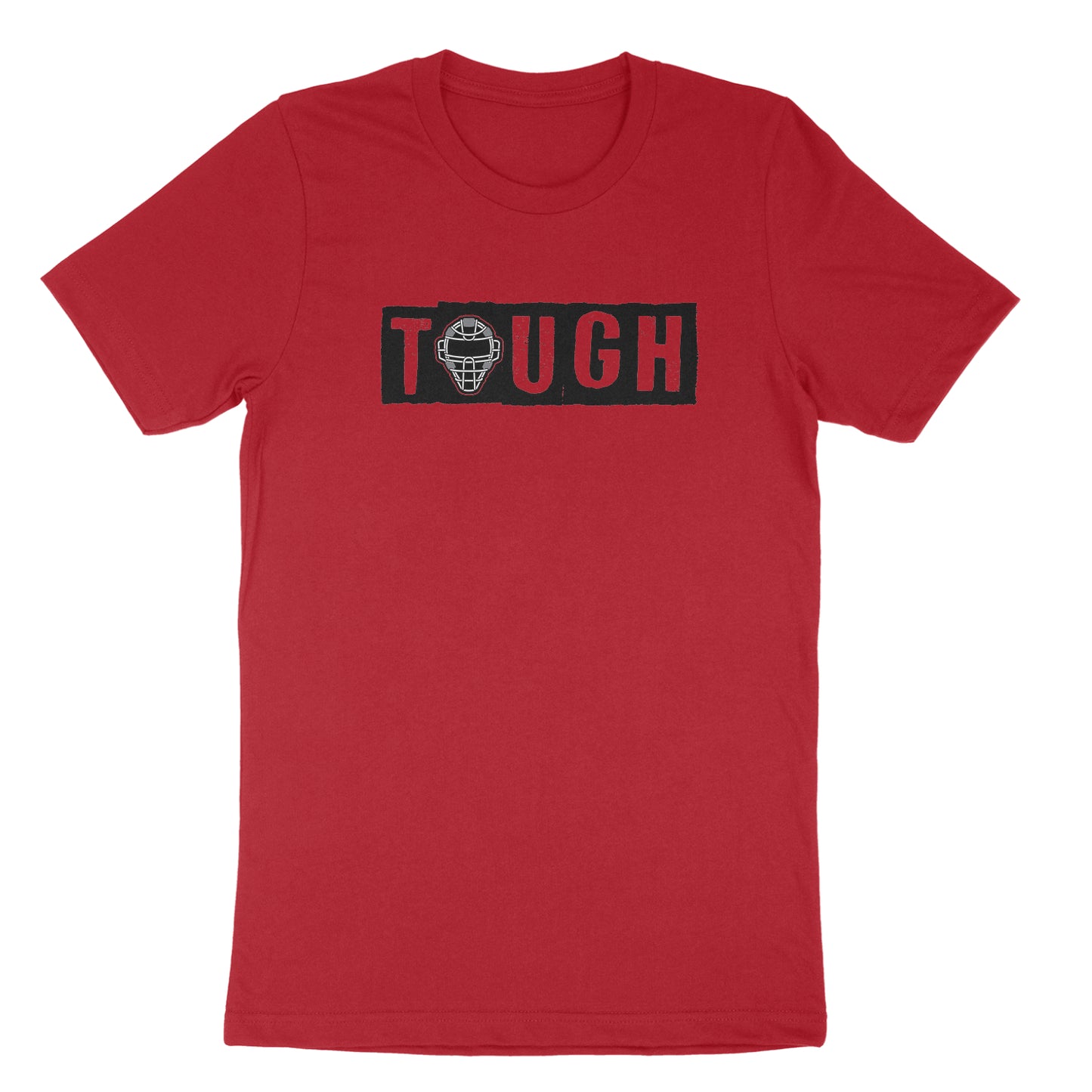 "Tough" Tee